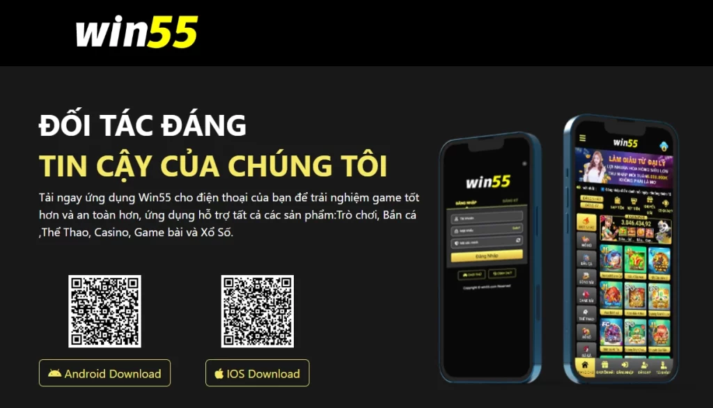 Tải Win55 app dễ dàng trên đa nền tảng người dùng